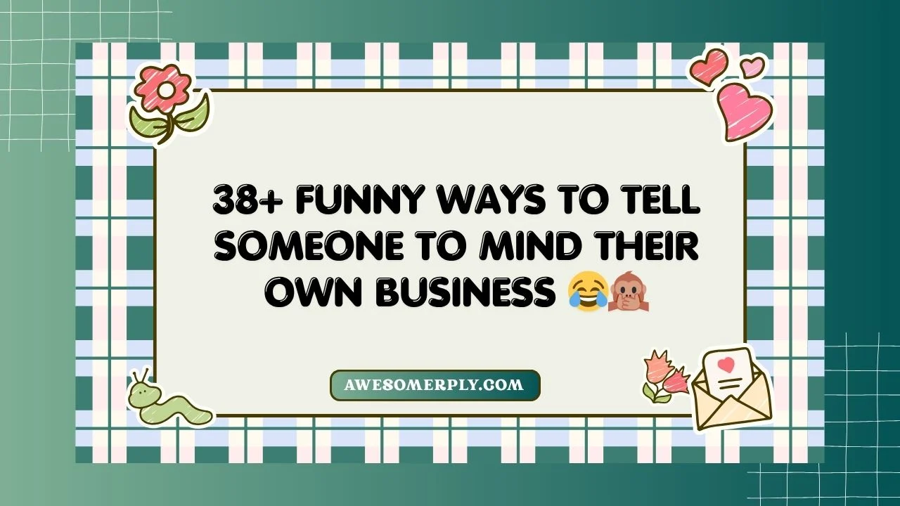 Mind Their Own Business