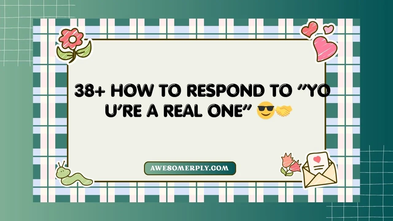 You’re a Real One