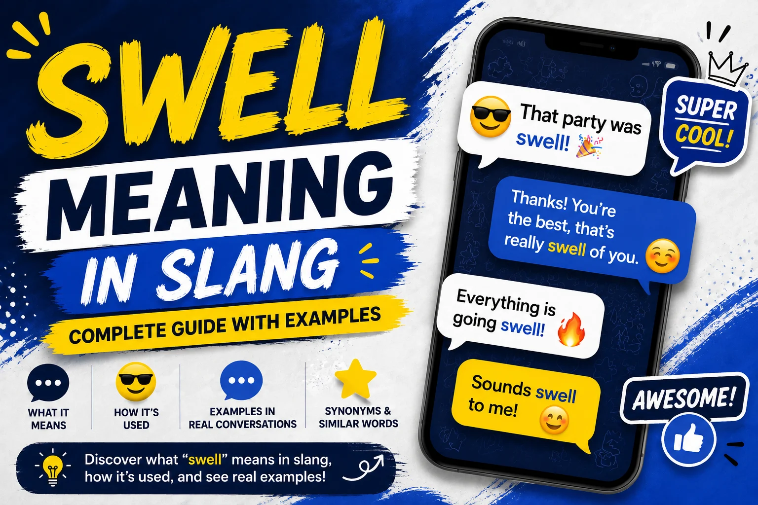 Swell Meaning in Slang