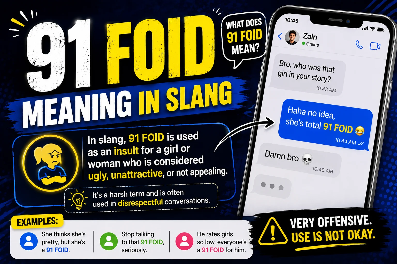 91 foid meaning slang
