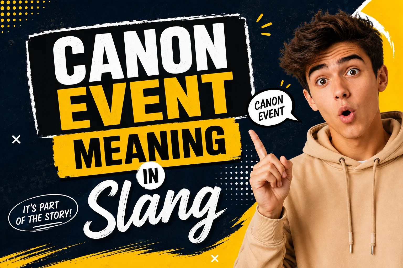 Canon Event Meaning in Slang