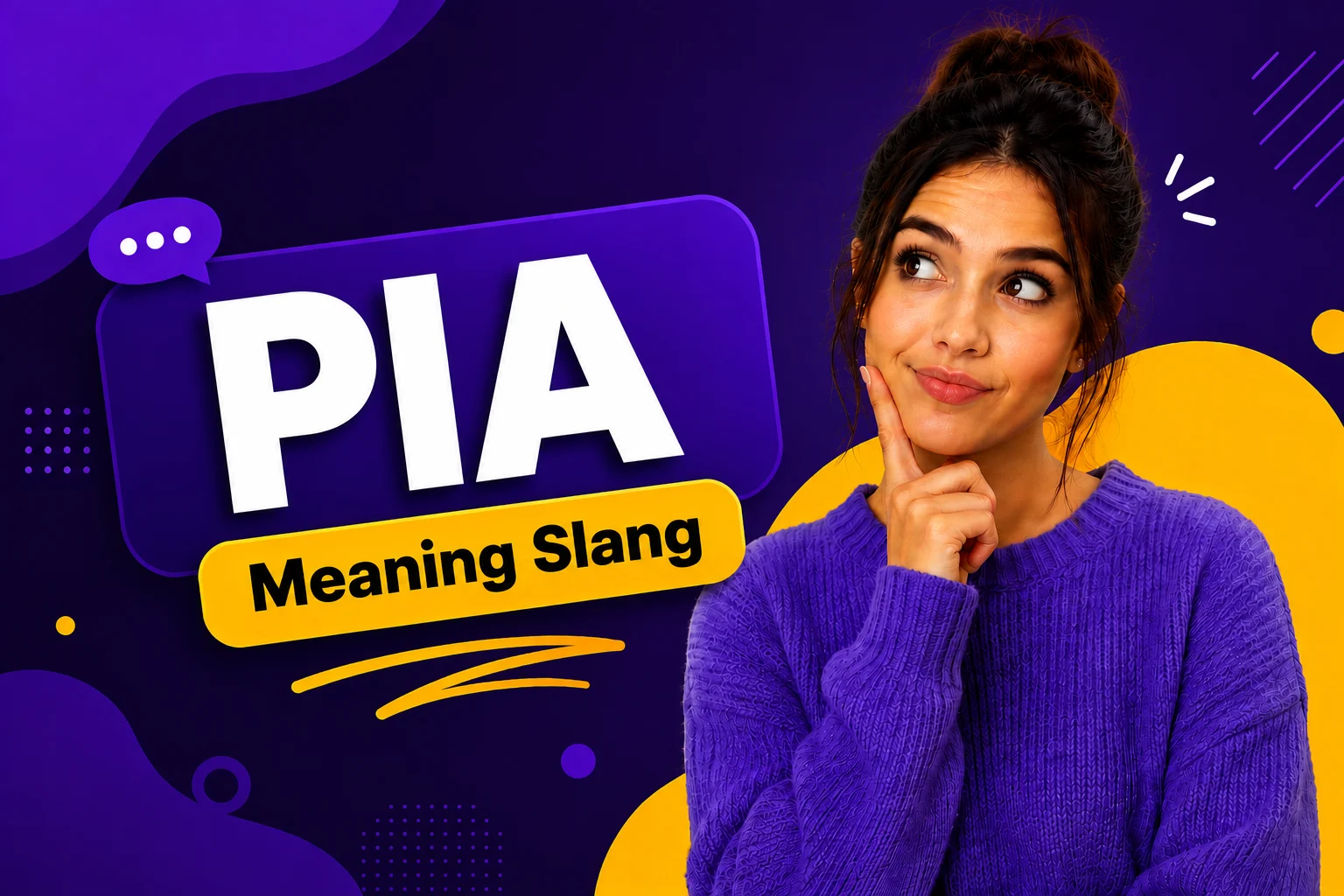 PIA Meaning Slang
